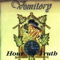 Vomitory (GER) : Hour of Truth